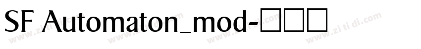 SF Automaton_mod字体转换